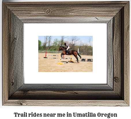 trail rides near me in Umatilla, Oregon